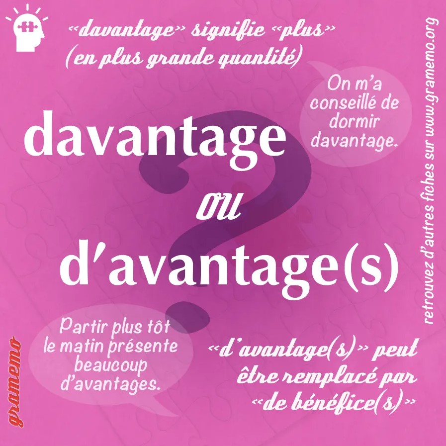 davantage d’avantage homophones orthographe Megadico